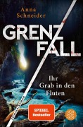 Cover-Bild zum Titel 'Grenzfall - Ihr Grab in den Fluten' von 'Anna Schneider'
