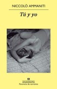 Cover-Bild zum Titel 'Tu Y Yo' von 'Niccol Ammaniti'