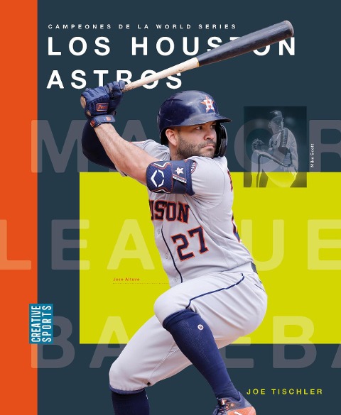 Los Houston Astros - Joe Tischler