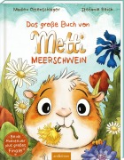 Cover-Bild zum Titel 'Das große Buch von Metti Meerschwein' von 'Madlen Ottenschläger'