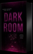 Cover-Bild zum Titel 'Dark Room' von 'Maria O'Hara, Don Both'