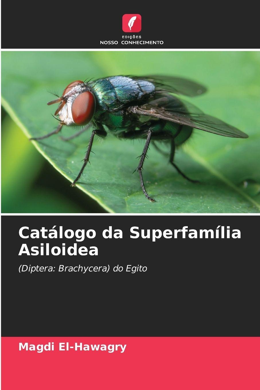 Catálogo da Superfamília Asiloidea
