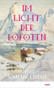 Cover-Bild zum Titel 'Im Licht der Lofoten' von 'Sophie van der Linden'