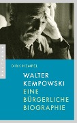 Cover-Bild zum Titel 'Walter Kempowski' von 'Dirk Hempel'