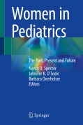 Titelbild für "Women in Pediatrics" von N. D. Spector, J. K. O'Toole, B. Overholser