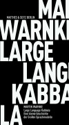 Cover-Bild zum Titel 'Large Language Kabbala' von 'Martin Warnke'