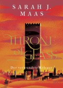 Cover-Bild zum Titel 'Throne of Glass - Der verwundete Krieger' von 'Sarah J. Maas'