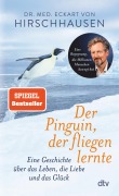 Eckart von Hirschhausen: Der Pinguin, der fliegen lernte