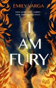 Cover-Bild zum Titel 'I Am Fury' von 'Emily Varga'
