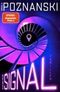 Cover-Bild zum Titel 'Das Signal' von 'Ursula Poznanski'