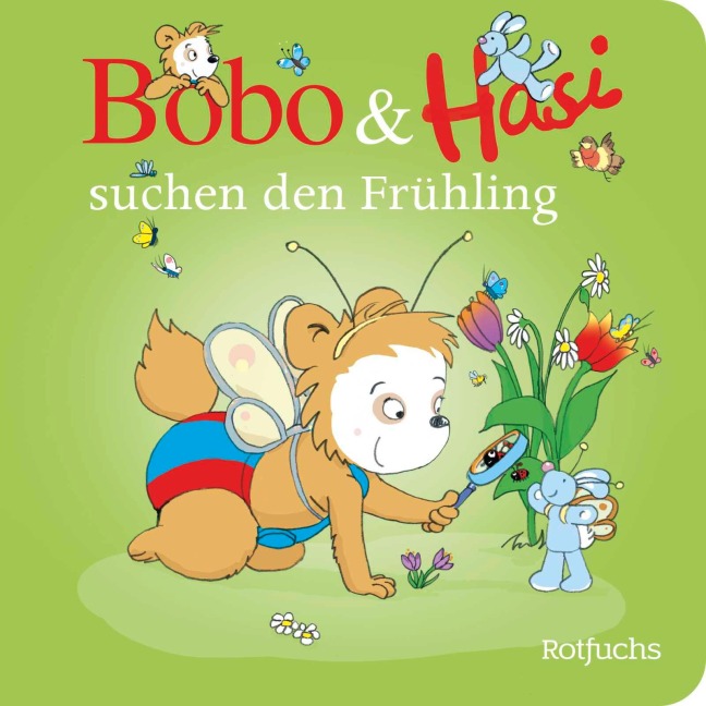 Bobo & Hasi suchen den Frühling - Dorothée Böhlke