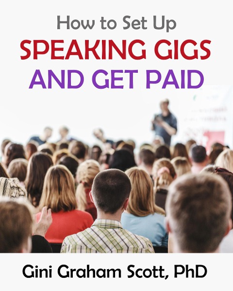 How to Set Up Speaking Gigs and Get Paid (E-Book) | Buchhandlung Graff ...