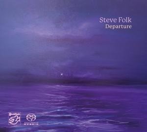 Departure - Steve Folk