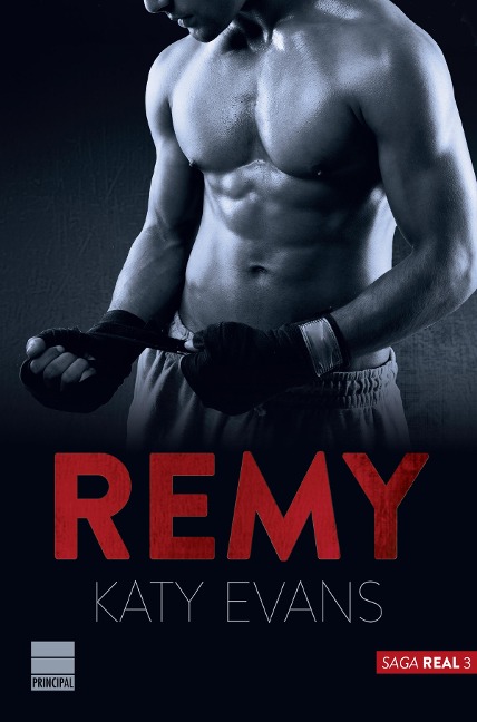 Remy (Saga Real 3) - Katy Evans