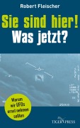 Titelbild für "Sie sind hier! Was jetzt?" von R. Fleischer