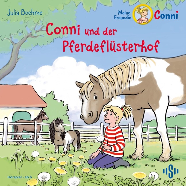 Conni und der Pferdeflüsterhof (Meine Freundin Conni - ab 6) - Julia Boehme