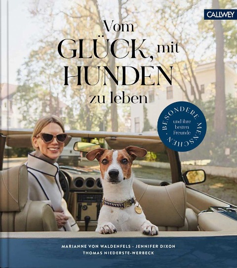 Vom Glück, mit Hunden zu leben