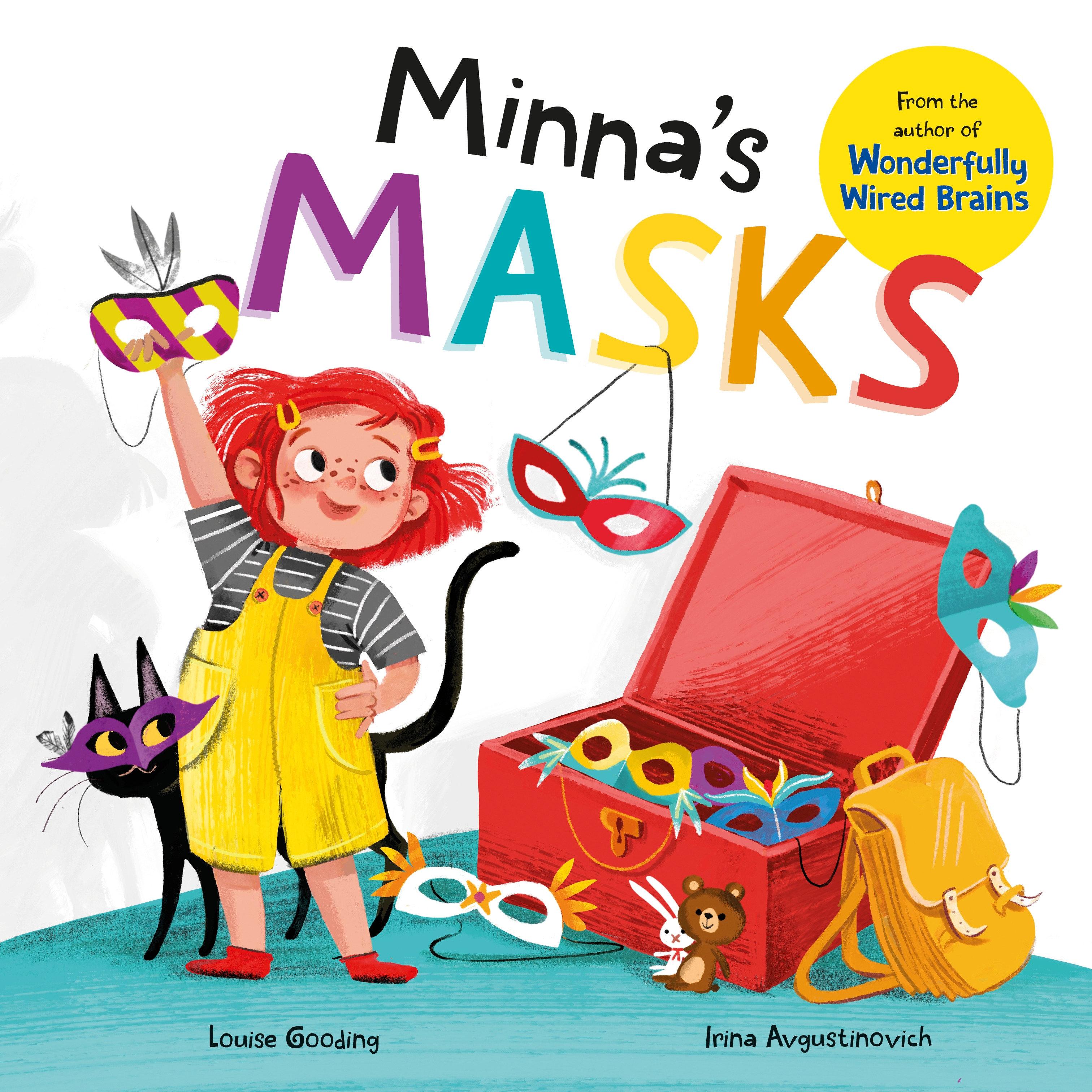 Minna's Masks (Wonderfully Wired Stories)