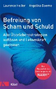 Cover-Bild zum Titel 'Befreiung von Scham und Schuld' von 'Laurence Heller, Angelika Doerne'