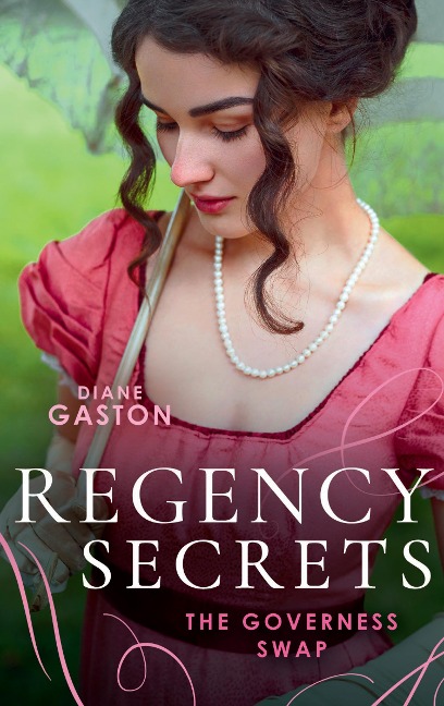 Regency Secrets: The Governess Swap: A Lady Becomes a Governess (The ...