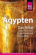 Cover-Bild zum Titel 'Reise Know-How Reiseführer Ägypten' von 'Nadine Eßbach, Matthias Fabian, Wil Tondok'