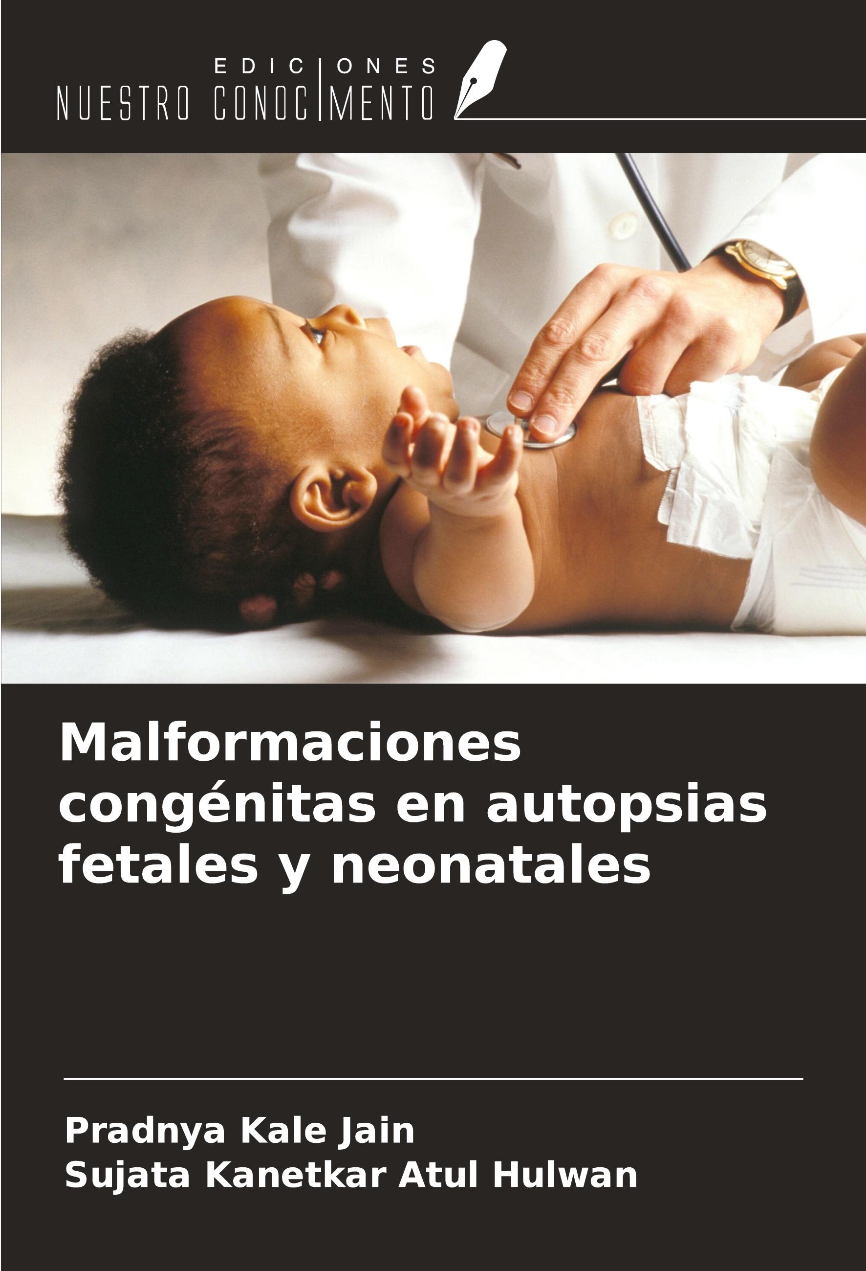 Malformaciones congénitas en autopsias fetales y neonatales