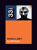 Will Hagle: Madvillain's Madvillainy