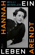 Cover-Bild zum Titel 'Hannah Arendt' von 'Willi Winkler'