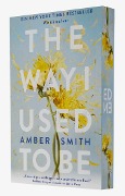 Cover-Bild zum Titel 'The way I used to be' von 'Amber Smith'