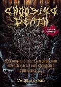 Choosing Death: Die unglaubliche Geschichte von Death M (Bu)