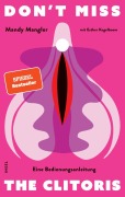 Cover-Bild zum Titel 'Don't miss the Clitoris' von 'Mandy Mangler'