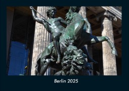 Cover-Bild zum Titel 'Berlin 2025 Fotokalender DIN A4' von 'Tobias Becker'