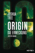 Cover-Bild zum Titel 'Origin - Die Erweckung' von 'Joshua Tree'