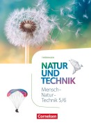 Cover-Bild zum Titel 'Natur und Technik 5./6. Schuljahr. Naturwissenschaften - Thüringen - Schülerbuch' von 'Elke Göbel, Engelhardt Göbel, Volker Vopel'