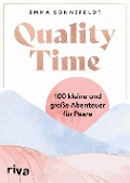 Emma Sonnefeldt: Quality Time