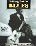 Nothing But the Blues (Bu)