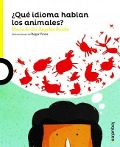 Cover-Bild zum Titel '¿Qué Idioma Hablan Los Animales?' von 'de Los Angeles Boada Maria'
