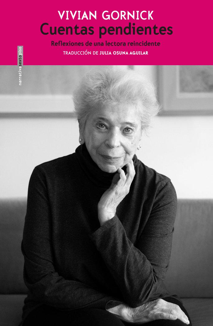 Cuentas pendientes : reflexiones de una lectora reincidente