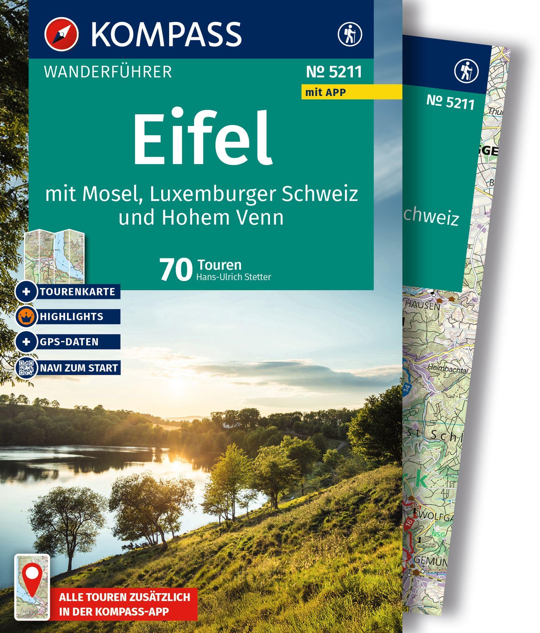 KOMPASS Wanderführer Eifel mit Mosel, Luxemburger Schweiz und Hohem Venn, 70 Touren mit Extra-Tourenkarte