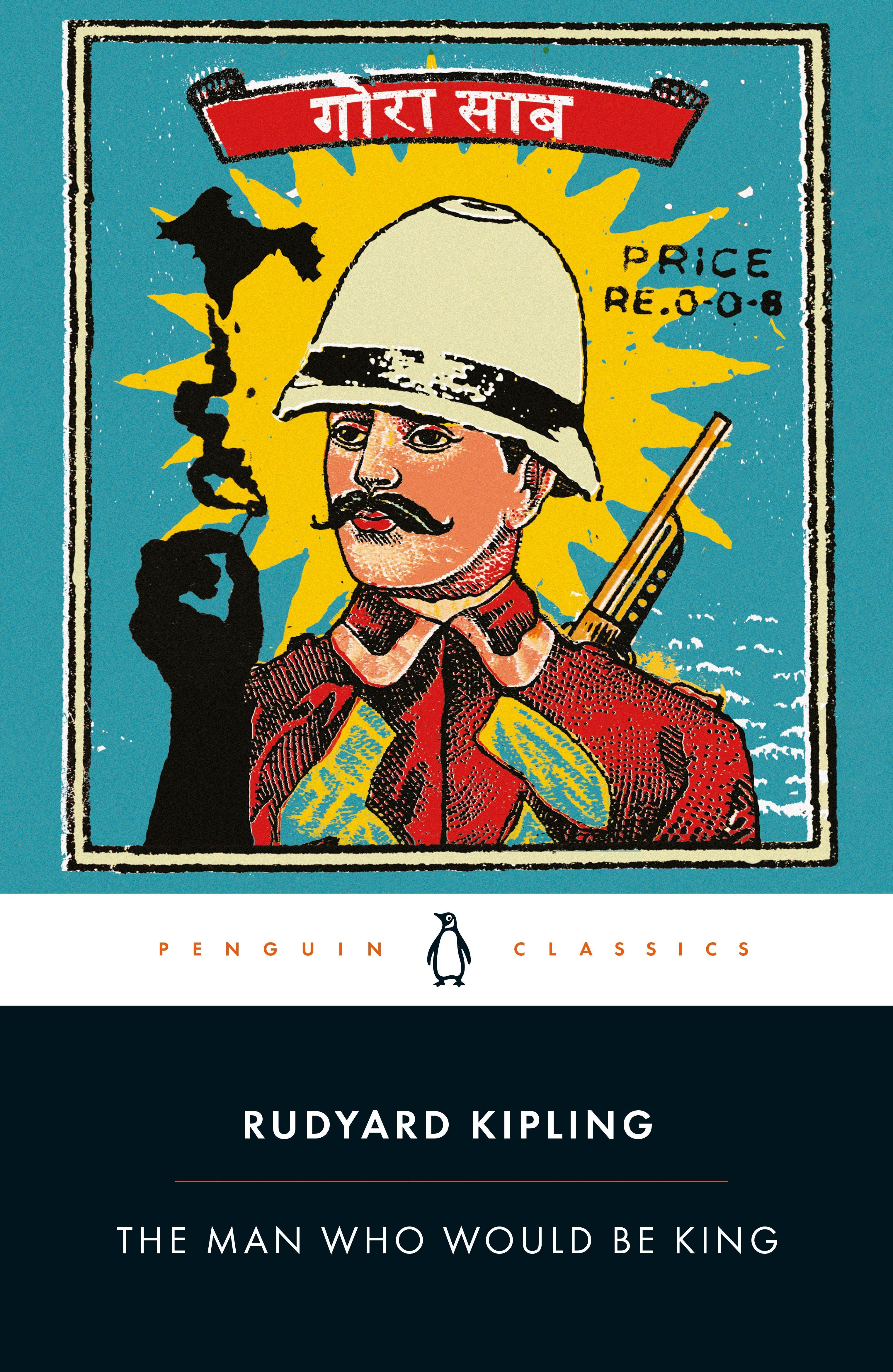The Man Who Would Be King Rudyard Kipling | Nalda