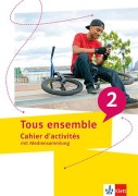 Tous ensemble 2. Cahier d`activités mit Mediensammlung Cahie