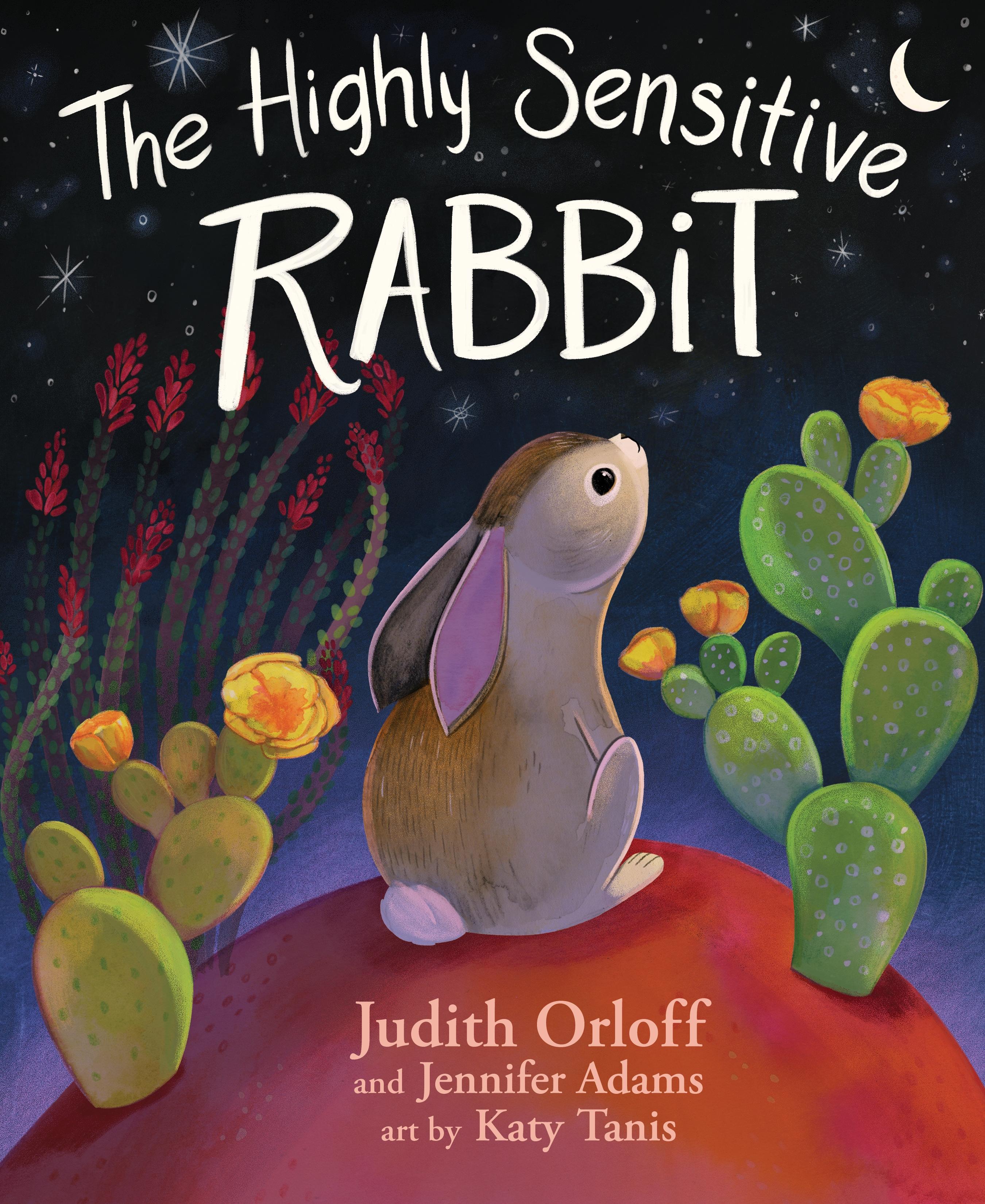 The Highly Sensitive Rabbit Judith Orloff | Nalda