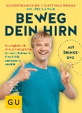 Cover-Bild zum Titel 'Beweg dein Hirn' von 'Matthias Nowak, Jörg Seewald'