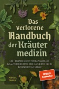 Nicola Pieper: Das verlorene Handbuch der Kräutermedizin