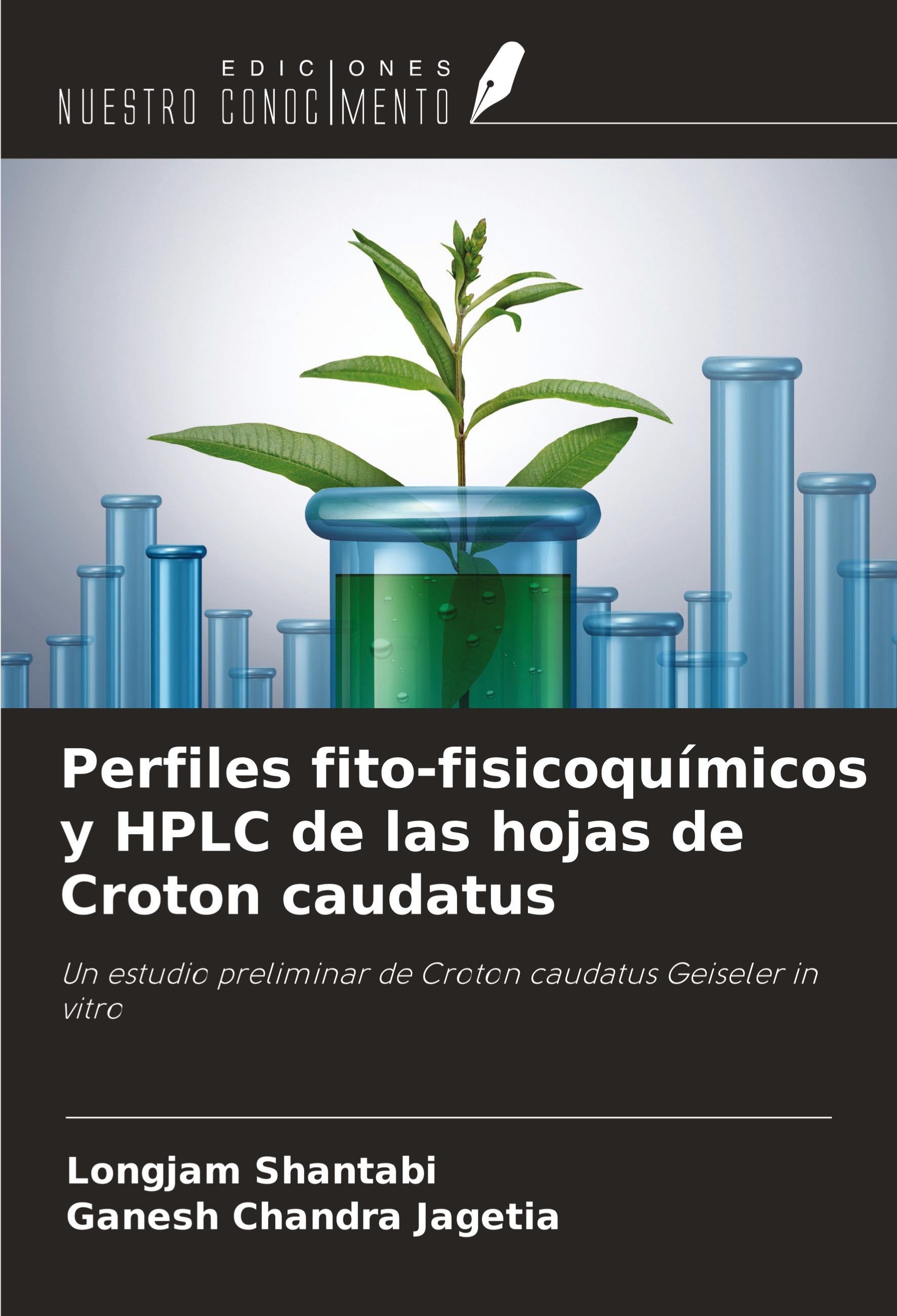 Perfiles fito-fisicoquímicos y HPLC de las hojas de Croton ca...