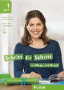 Cover-Bild zum Titel 'Schritt für Schritt in Alltag und Beruf 1/ Kursbuch + Arbeitsbuch' von 'Daniela Niebisch, Franz Specht, Angela Pude, Dörte Weers, Monika Bovermann'