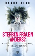 Cover-Bild zum Titel 'Sterben Frauen anders?' von 'Hanna Roth'