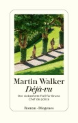 Martin Walker: Déjà-vu