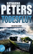 Cover-Bild zum Titel 'Todesflut' von 'Katharina Peters'