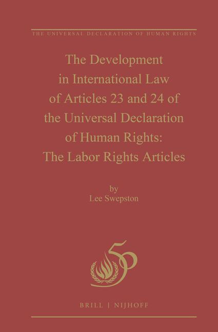 The Development in International Law of Articles 23 and 24 of the ...